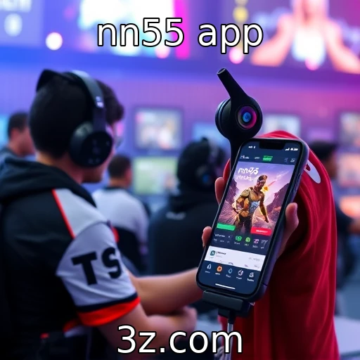 nn55 app - Competitividade no cenário de eSports